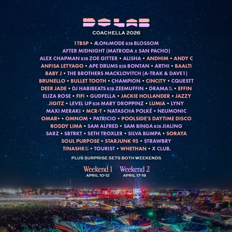 Do LaB Returns To Coachella With Tinashe, Andy C, Seth Troxler And More