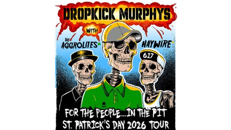 Dropkick Murphys Announce 2026 For ‘The People…In The Pit’ St. Patrick’s Day Tour With The Aggrolites And Haywire