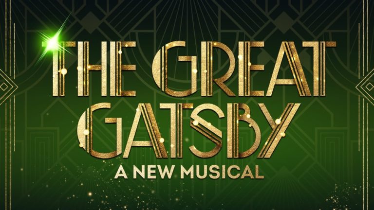 Broadway Sensation ‘The Great Gatsby’ Roars Into Toronto For Exclusive Summer Engagement