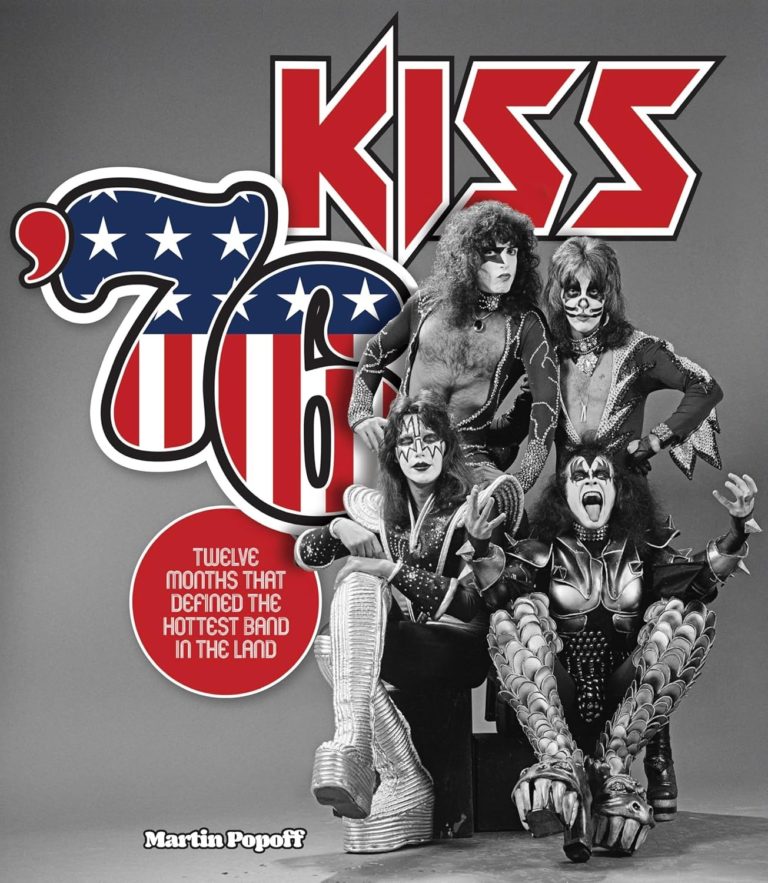 Martin Popoff Revisits Kiss’s Breakout Year In ‘Kiss ’76 Twelve Months That Defined The Hottest Band In The Land’