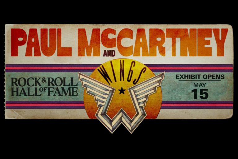 Rock & Roll Hall Of Fame To Open “Paul McCartney And Wings” Exhibit May 15