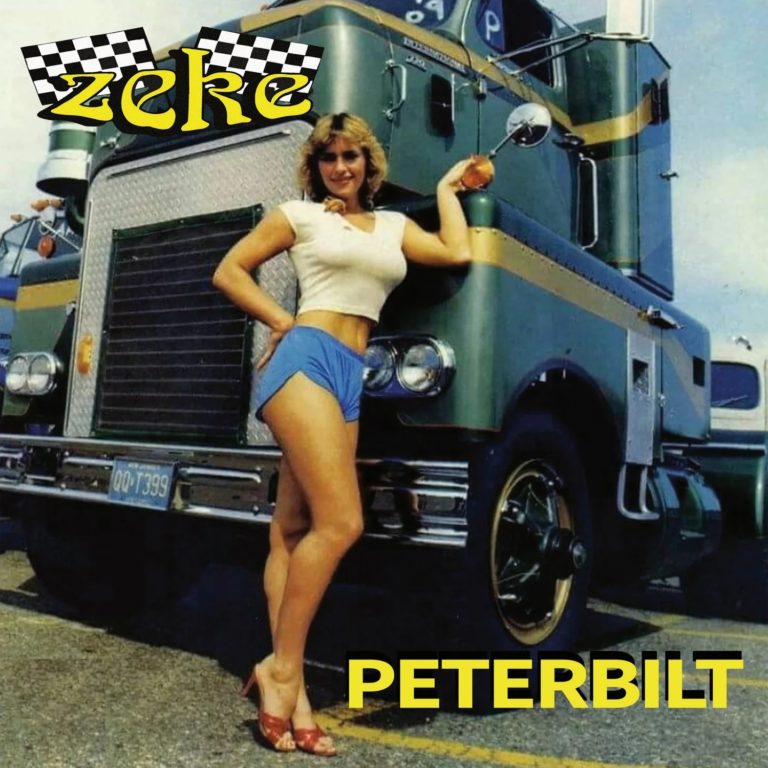 Seattle Speed-Rock Veterans ZEKE Floor It With 7″ Blaster “Peterbilt”