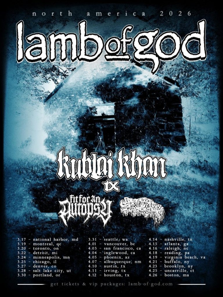Lamb Of God Launch Heaviest Tour Of 2026 With Kublai Khan TX And Fit For An Autopsy