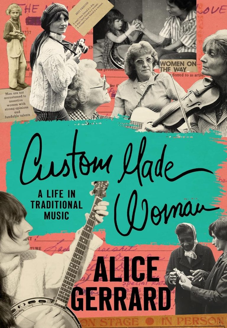 Alice Gerrard Reflects On A Lifetime In Folk With ‘Custom Made Woman’