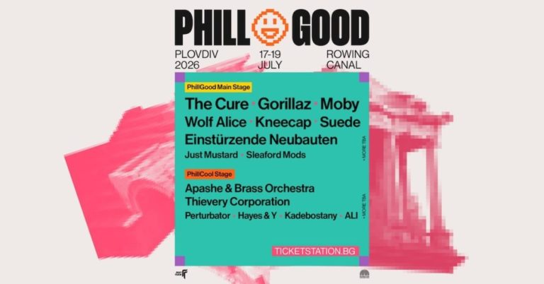 Phillgood Festival Launches In Bulgaria, With The Cure, Gorillaz, And Moby