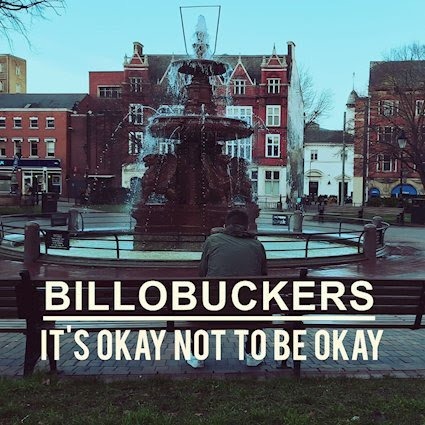BilloBuckers Release “It’s Okay Not To Be Okay” Addressing Male Depression With Empathy