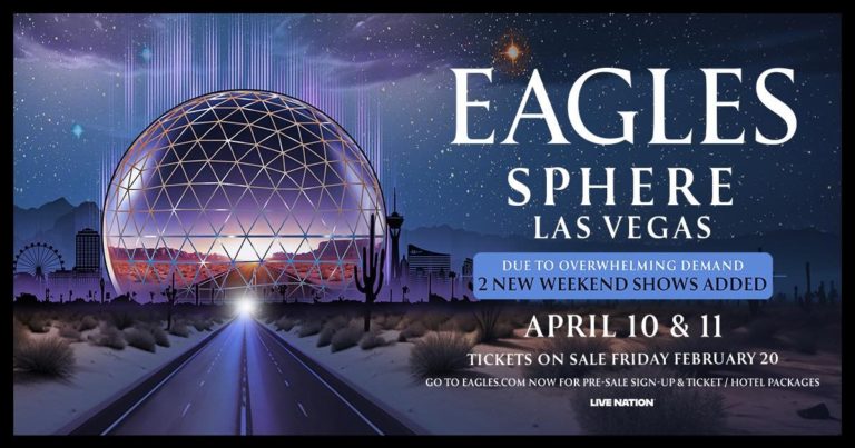 Eagles Extend Sphere Residency With More April Shows In Las Vegas