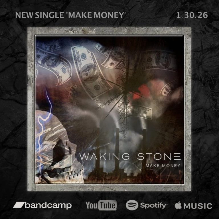 Waking Stone Unleashes Visceral New Single “Make Money” As A Critique Of Greed