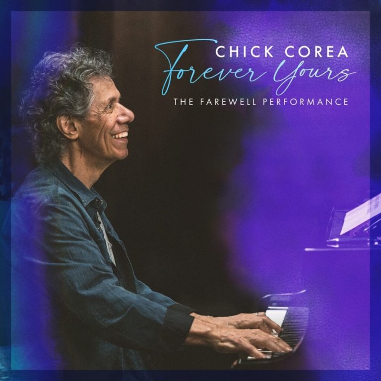 Jazz Legend Chick Corea Lives On With ‘Forever Yours The Farewell Performance’