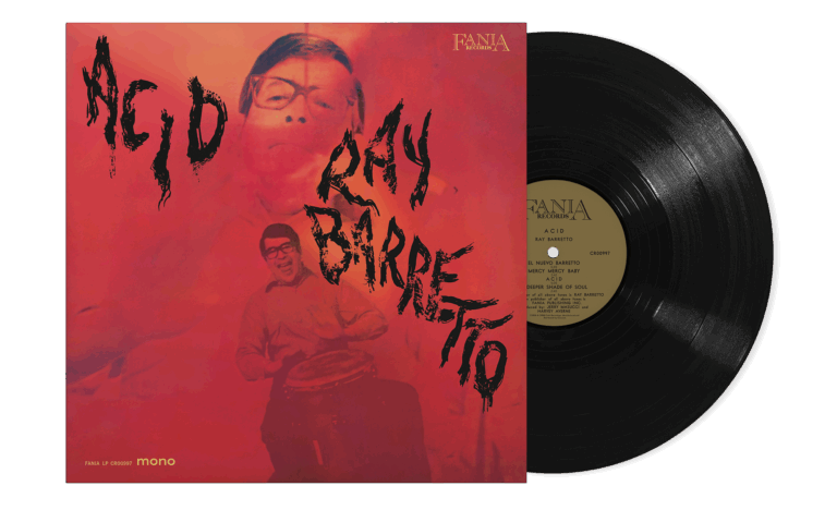Ray Barretto’s Latin Soul Landmark ‘Acid’ Returns as a Wide Mono Vinyl Reissue This May