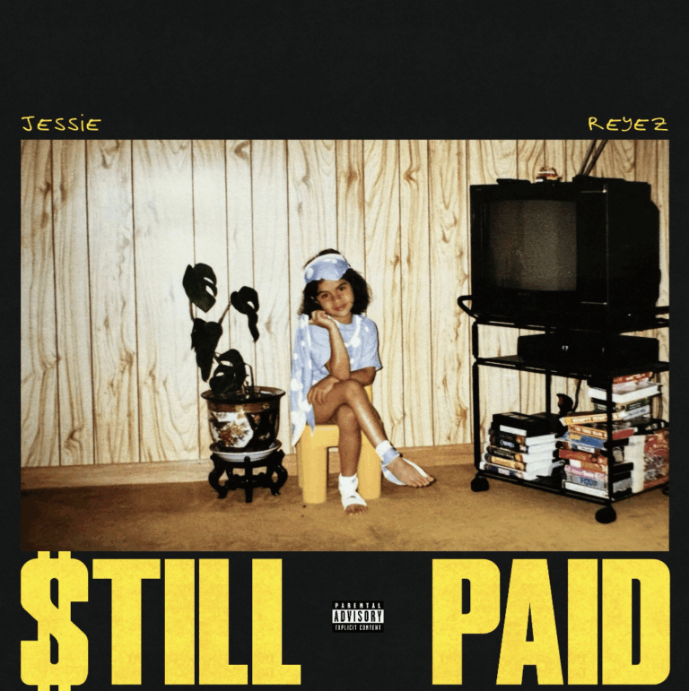Jessie Reyez Drops Surprise EP ‘$TILL PAID’ Celebrating One Year of ‘PAID IN MEMORIES’