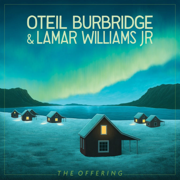 Jam Scene Standouts Oteil Burbridge And Lamar Williams Jr. Announce New Album “The Offering”