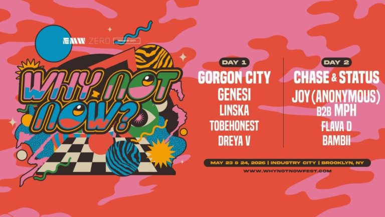 Gorgon City, Chase & Status, and Bambii Lead Brooklyn’s New “Why Not Now?” Electronic Music Festival