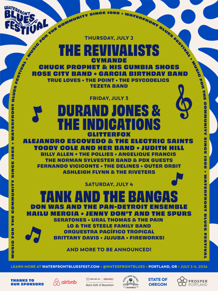 Waterfront Blues Festival Returns to Portland July 2–4 With a Lineup Spanning Five Continents and Six Decades