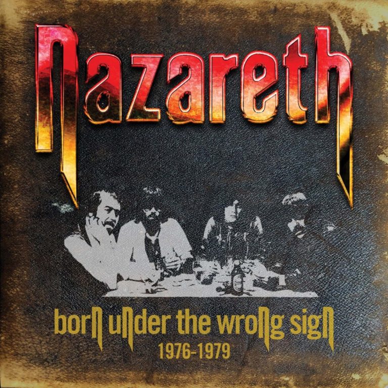 Nazareth Dig Deep Into a Defining Era With the ‘Born Under The Wrong Sign’ Box Set