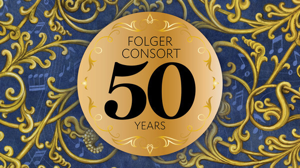 Folger Consort Marks 50 Years of Early Music With a Season That Spans 800 Years of Repertoire
