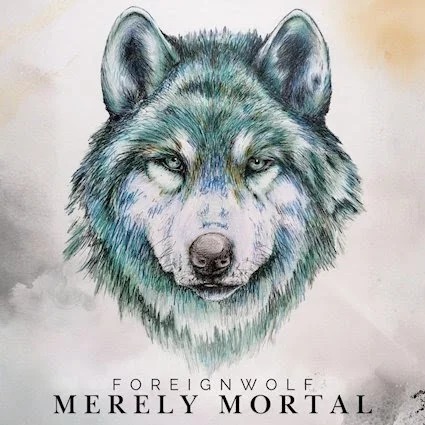 Belfast Heavy Rockers ForeignWolf Step Up With New EP ‘Merely Mortal’ and Lead Single “Imposter Syndrome”