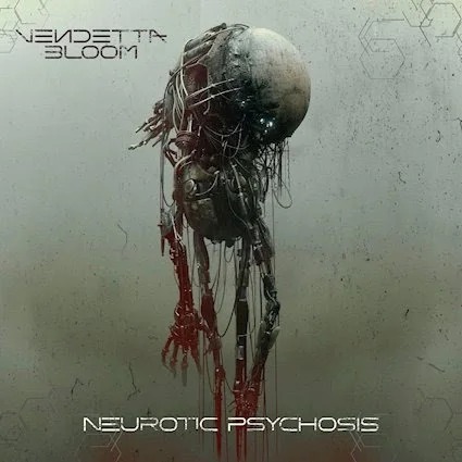 Vendetta Bloom Unleashes “Neurotic Psychosis,” a Brooding Alternative Metal Crusher