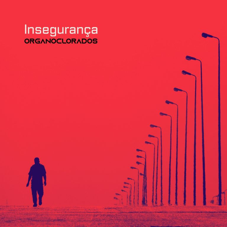 Brazilian Rockers Organoclorados Turn Anxiety Into a Sonic Explosion on “Insegurança”